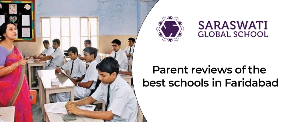 Parent reviews of the best schools in Faridabad