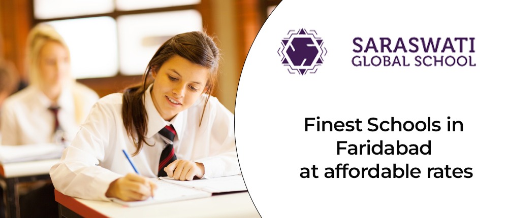 Finest Schools in Faridabad at affordable rates